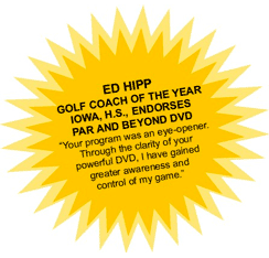 GOLF COACH OF THE YEAR ENDORSES DVD